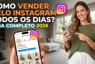Como vender pelo Instagram todos os dias — guia completo 2026