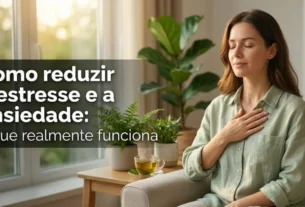 Como reduzir o estresse e a ansiedade o que realmente funciona